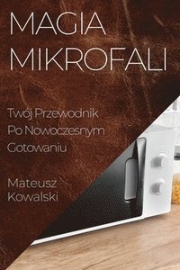 bokomslag Magia Mikrofali