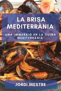bokomslag La Brisa Mediterrnia