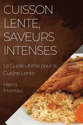 bokomslag Cuisson Lente, Saveurs Intenses