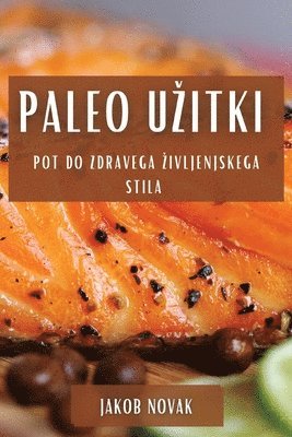 bokomslag Paleo Uzitki