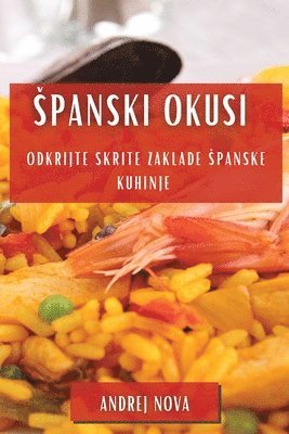 bokomslag Spanski Okusi