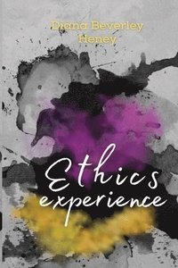 bokomslag ethics experience