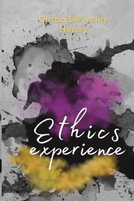 bokomslag ethics experience
