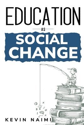 education as social change 1