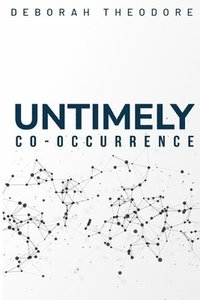 bokomslag an untimely co-occurrence