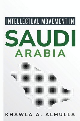 Intellectual Movement in Saudi Arabia 1