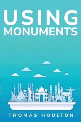 Using Monuments 1