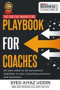 bokomslag The Digital Marketing Playbook for Coaches By Syed Aiyaz Uddin