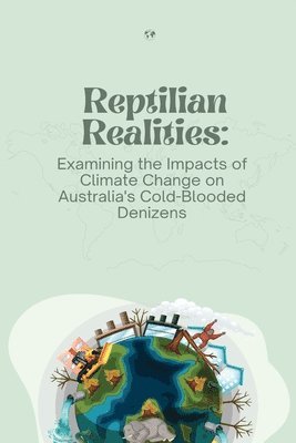 Reptilian Realities 1