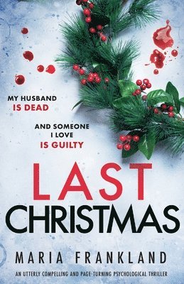Maria Frankland - Last Christmas, Häftad
