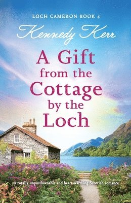 A Gift from the Cottage by the Loch 1
