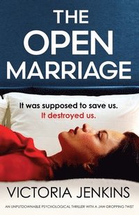 bokomslag The Open Marriage