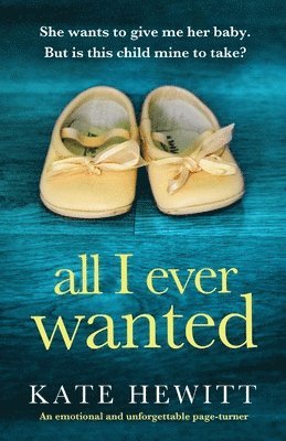 All I Ever Wanted 1