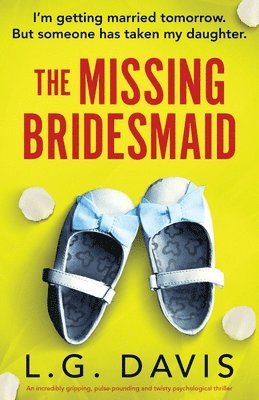 The Missing Bridesmaid 1