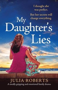 bokomslag My Daughter's Lies