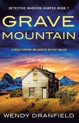 Wendy Dranfield - Grave Mountain, Häftad