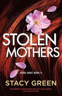 bokomslag Stolen Mothers