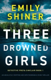 bokomslag Three Drowned Girls