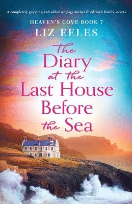 bokomslag The Diary at the Last House Before the Sea