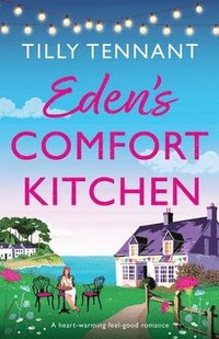 bokomslag Eden's Comfort Kitchen
