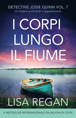 bokomslag I corpi lungo il fiume