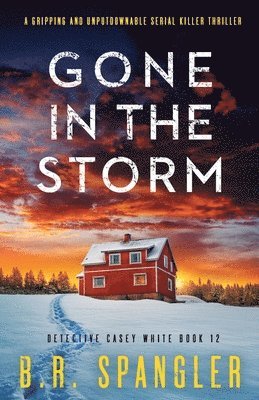 Gone in the Storm 1