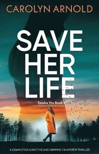 bokomslag Save Her Life