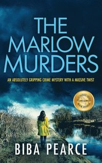 bokomslag THE MARLOW MURDERS an absolutely gripping crime mystery with a massive twist