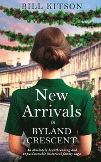 bokomslag New Arrivals in Byland Crescent