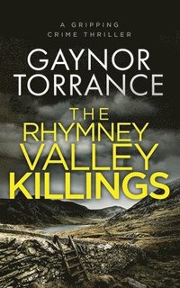 bokomslag The Rhymney Valley Killings