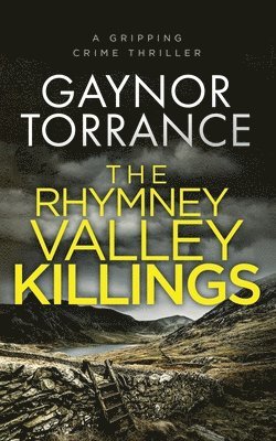 Rhymney Valley Killings 1