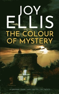 bokomslag COLOUR OF MYSTERY a gripping crime thriller full of twists