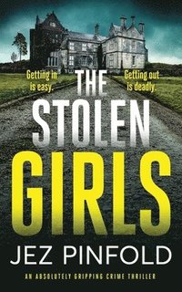 bokomslag THE STOLEN GIRLS an absolutely gripping crime mystery with a massive twist