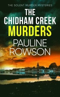 bokomslag The Chidham Creek Murders