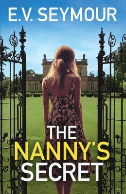 E V Seymour, E. V. Seymour, E.V. Seymour - Nanny's Secret, Häftad