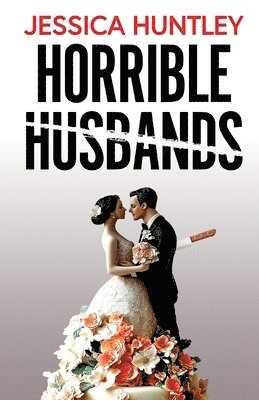 bokomslag Horrible Husbands