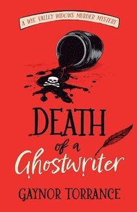 bokomslag Death of a Ghostwriter: an utterly addictive cozy murder mystery