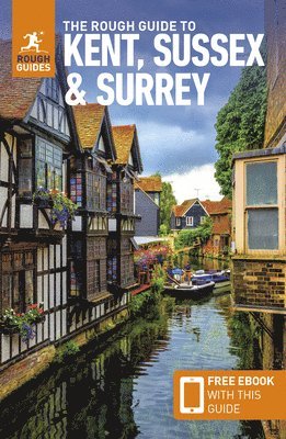 Rough Guides, Owen Morton, Joanna Reeves - Rough Guide to Kent, Sussex & Surrey: Travel Guide with eBook, Häftad