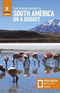 bokomslag The Rough Guide to South America on a Budget: Travel Guide with Free eBook