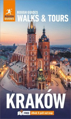 Rough Guides, Jonathan Bousfield, Rough Guides - Rough Guides Walks and Tours Krakow: Top 16 Itineraries for Your Trip: Travel Guide with eBook, Häftad
