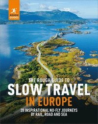 bokomslag The Rough Guide to Slow Travel in Europe