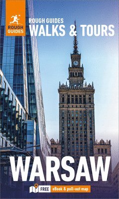 Rough Guides, Maciej Zglinicki, Natalia Zglinicka, Rough Guides - Rough Guides Walks and Tours Warsaw: Top 14 Itineraries for Your Trip: Travel Guide with eBook, Häftad