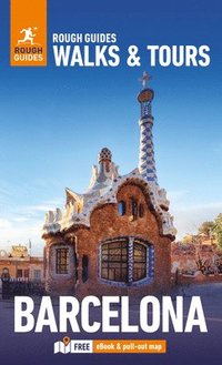 bokomslag Rough Guides Walks and Tours Barcelona: Top 19 Itineraries for Your Trip: Travel Guide with eBook