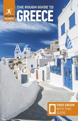 Rough Guides, Nick Edwards, Maria Viskochil Edwards, Rebecca Hall, Vanessa Foudouli, Rough Guides - Rough Guide to Greece: Travel Guide with eBook, Häftad