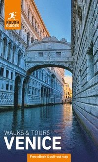 bokomslag Rough Guides Walks and Tours Venice: Top 14 Itineraries for Your Trip: Travel Guide with eBook