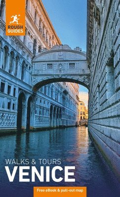 bokomslag Rough Guides Walks and Tours Venice: Top 14 Itineraries for Your Trip: Travel Guide with eBook