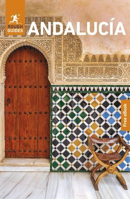 Rough Guides, Lauren David - Rough Guides Andalucia: Travel Guide with eBook, Häftad