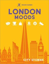 bokomslag Rough Guides City Stories: London Moods
