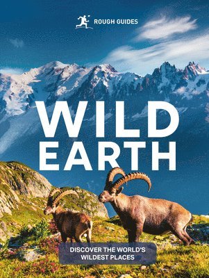 bokomslag Rough Guides Wild Earth