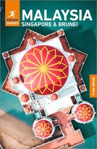 bokomslag Rough Guides Malaysia, Singapore and Brunei: Travel Guide with eBook